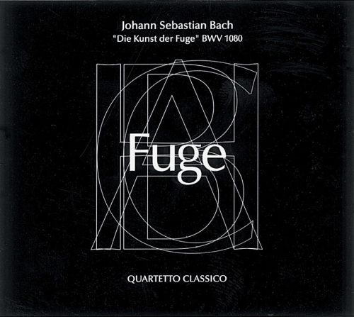 古典四重奏団／J.S.バッハ「フーガの技法」BWV1080